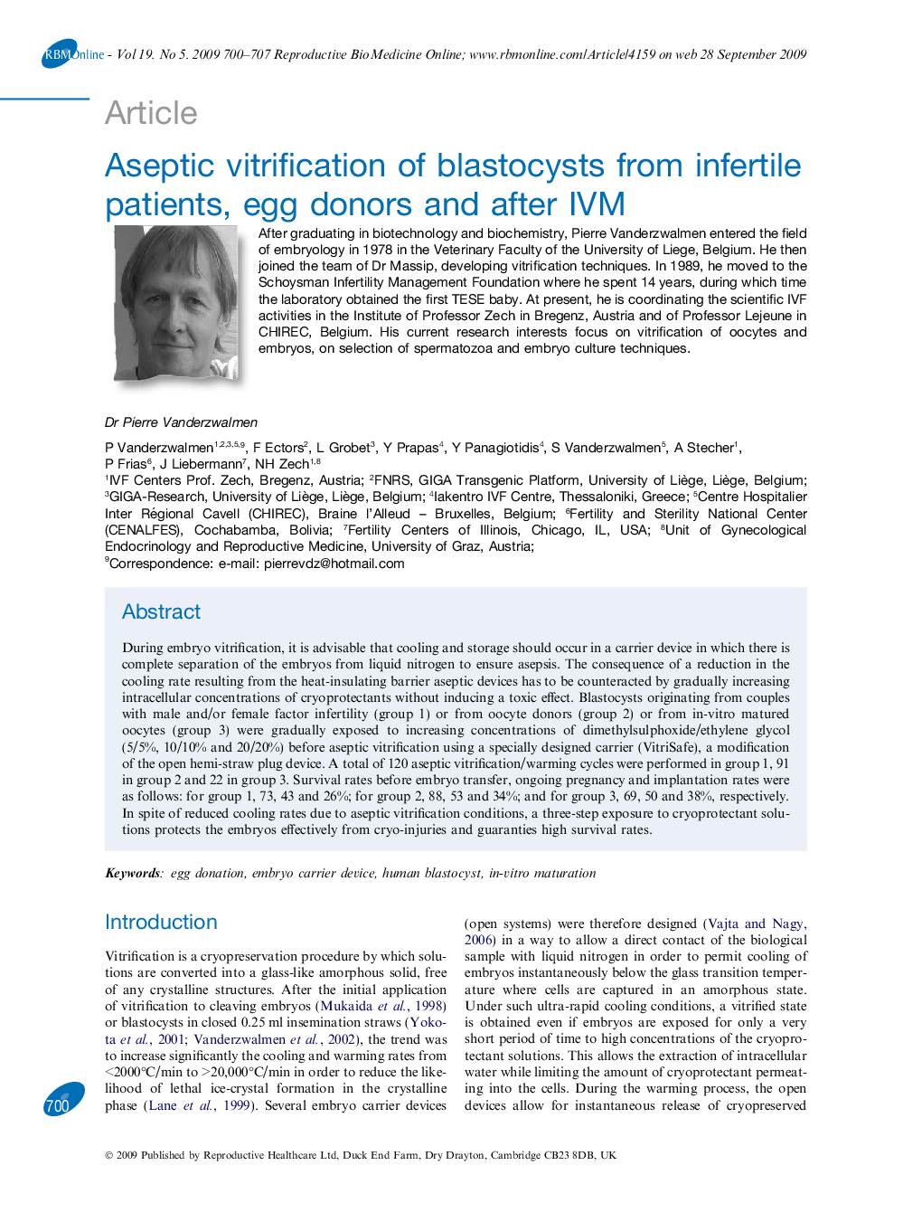 Aseptic vitrification of blastocysts from infertile patients, egg donors and after IVM 