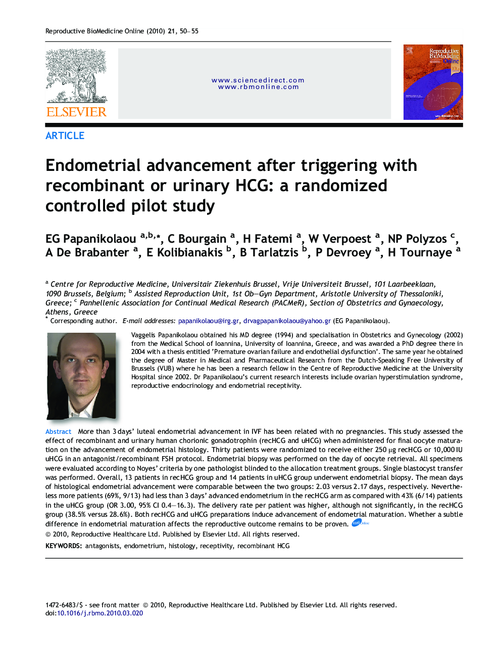 Endometrial advancement after triggering with recombinant or urinary HCG: a randomized controlled pilot study 