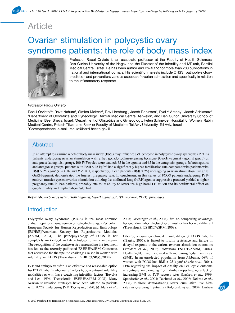 Ovarian stimulation in polycystic ovary syndrome patients: the role of body mass index 