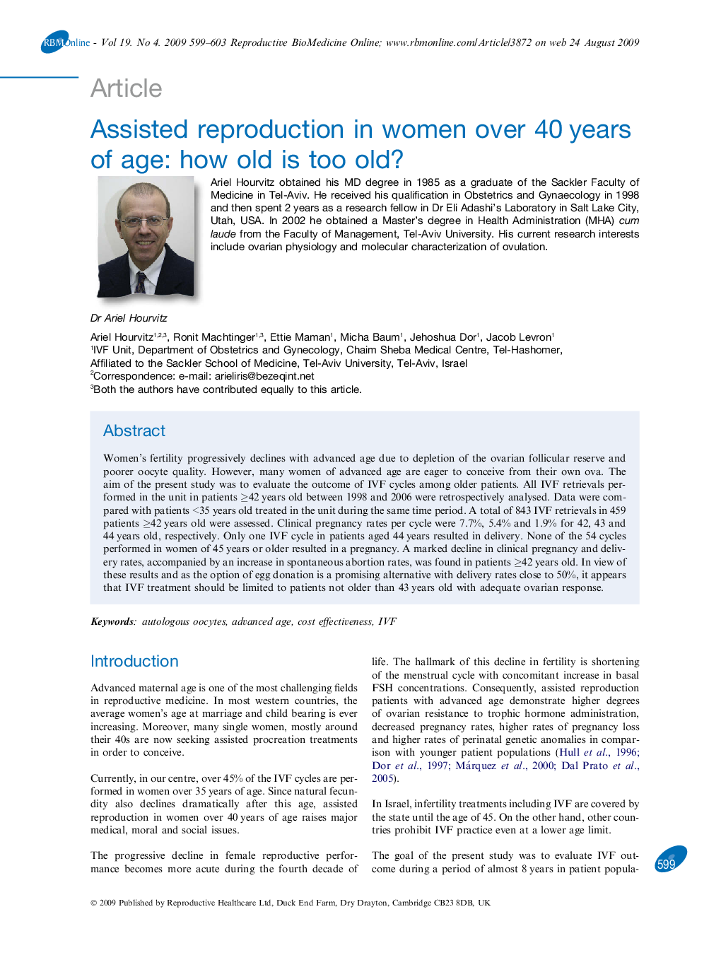 Assisted reproduction in women over 40 years of age: how old is too old? 