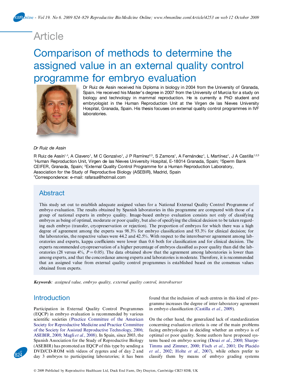 Comparison of methods to determine the assigned value in an external quality control programme for embryo evaluation 