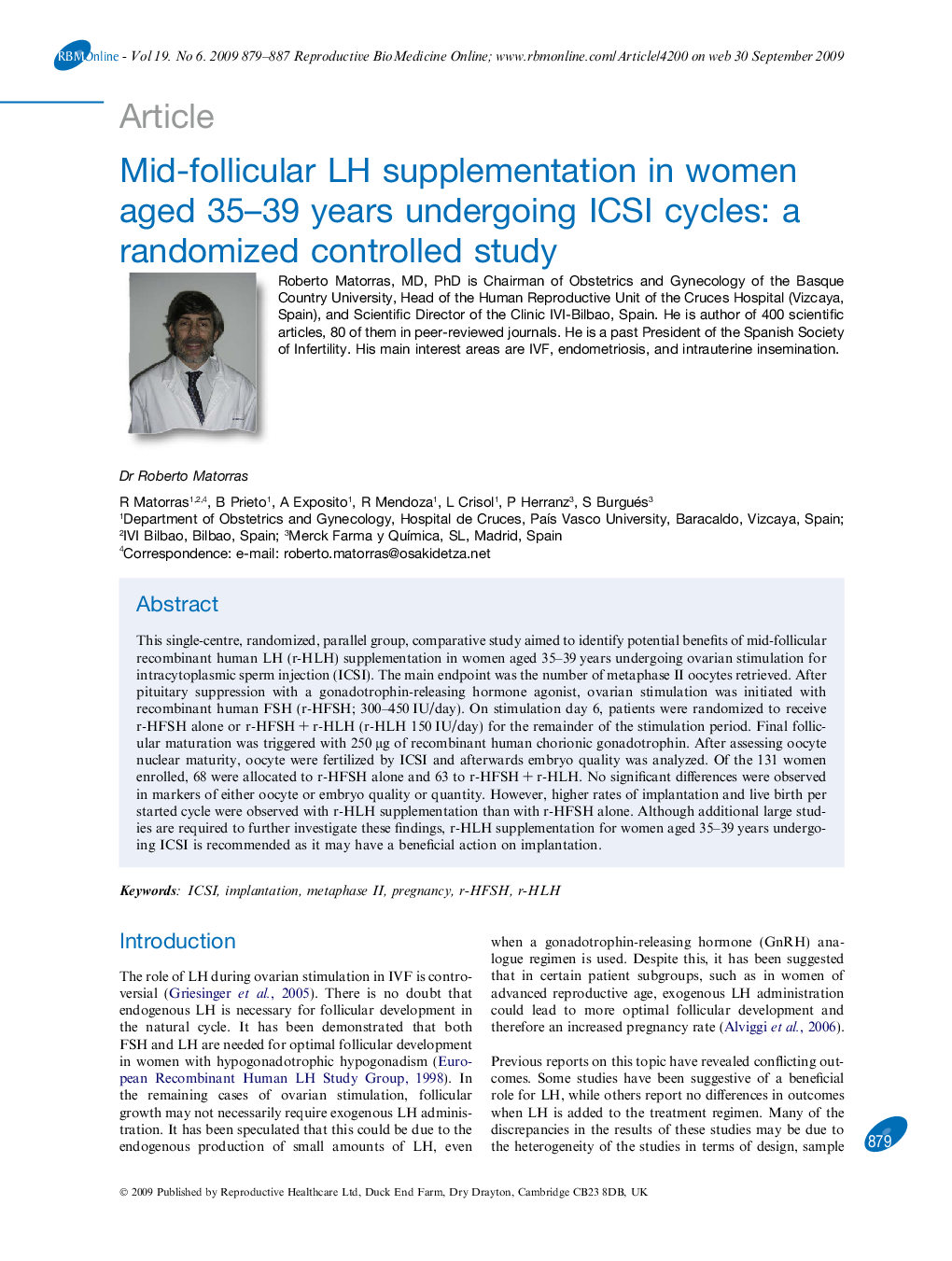 Mid-follicular LH supplementation in women aged 35–39 years undergoing ICSI cycles: a randomized controlled study 