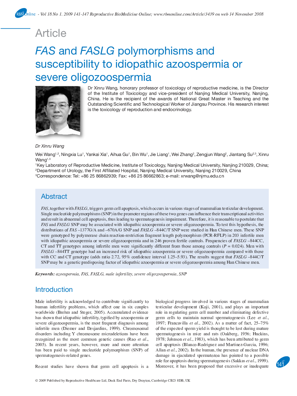 FAS and FASLG polymorphisms and susceptibility to idiopathic azoospermia or severe oligozoospermia 