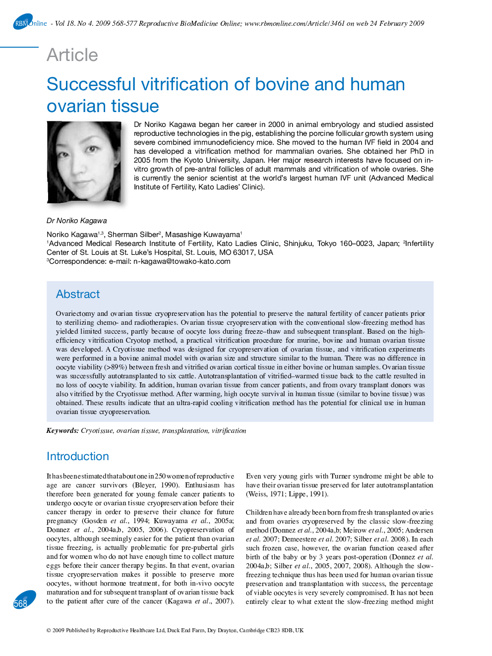 Successful vitrification of bovine and human ovarian tissue 