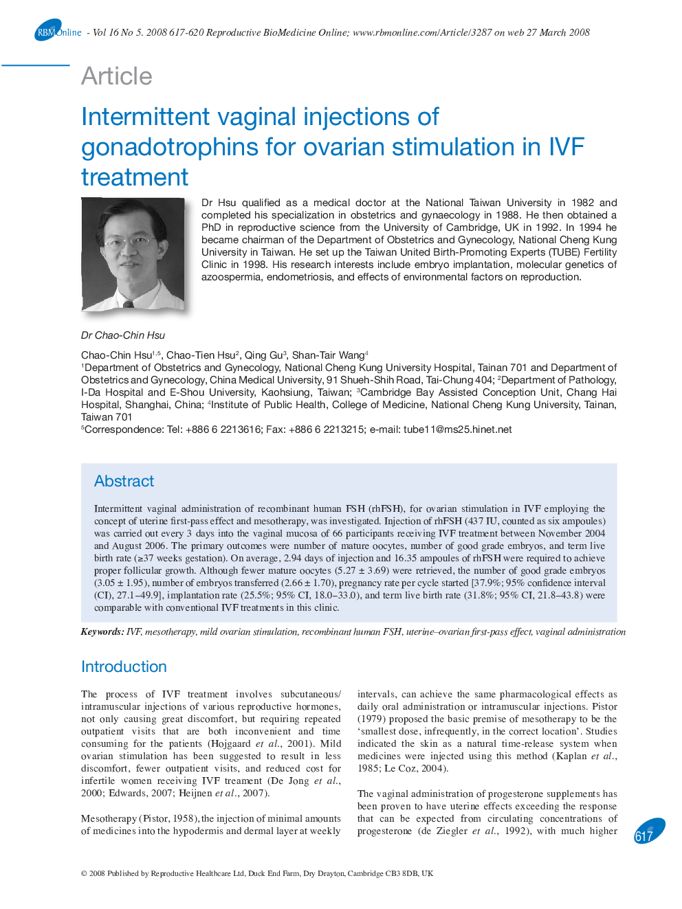 Intermittent vaginal injections of gonadotrophins for ovarian stimulation in IVF treatment 