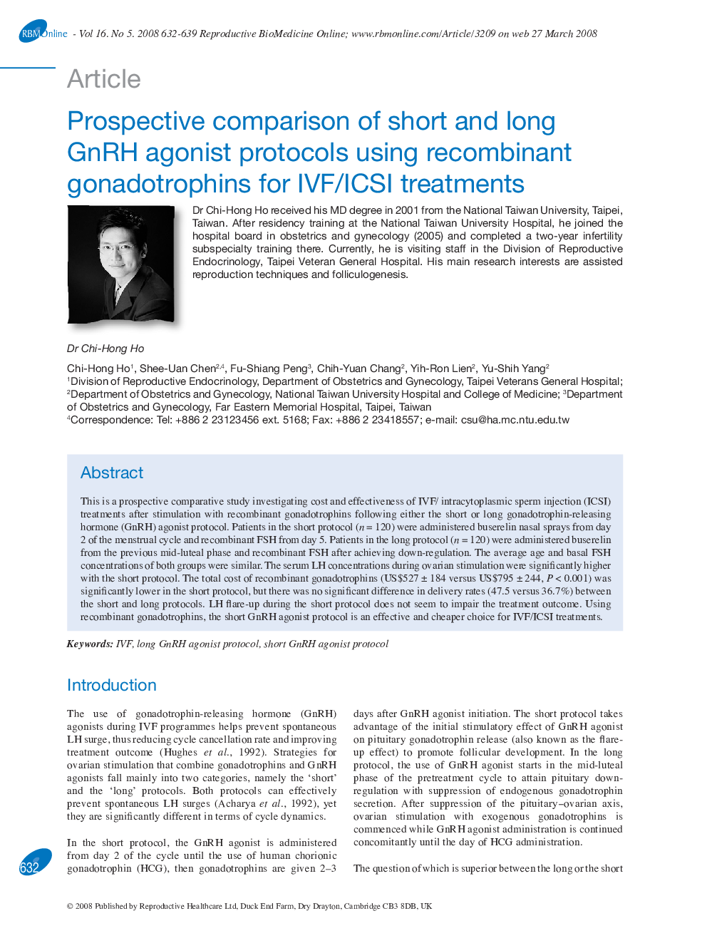 Prospective comparison of short and long GnRH agonist protocols using recombinant gonadotrophins for IVF/ICSI treatments 