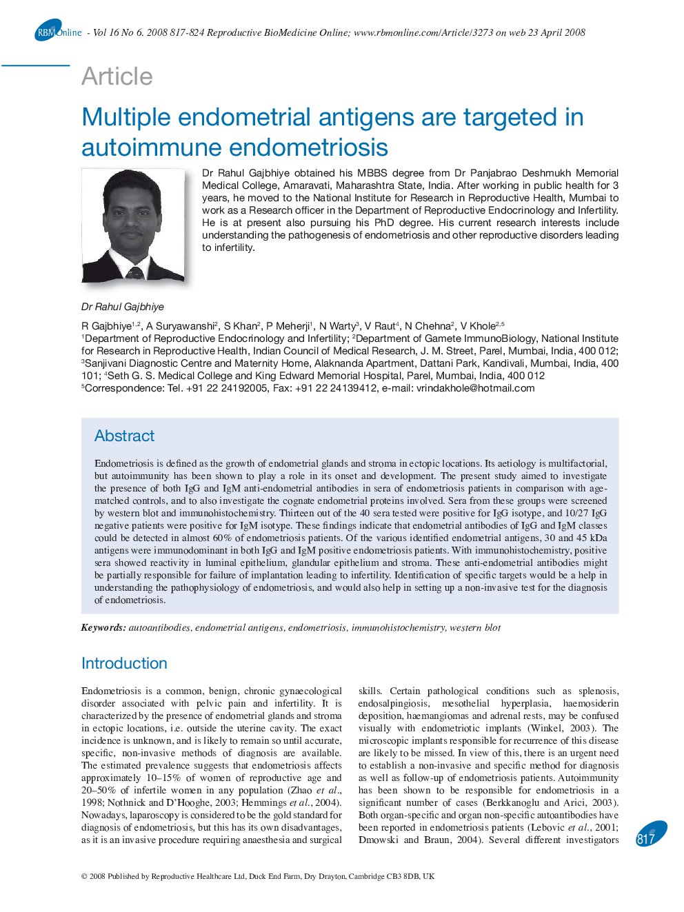 Multiple endometrial antigens are targeted in autoimmune endometriosis