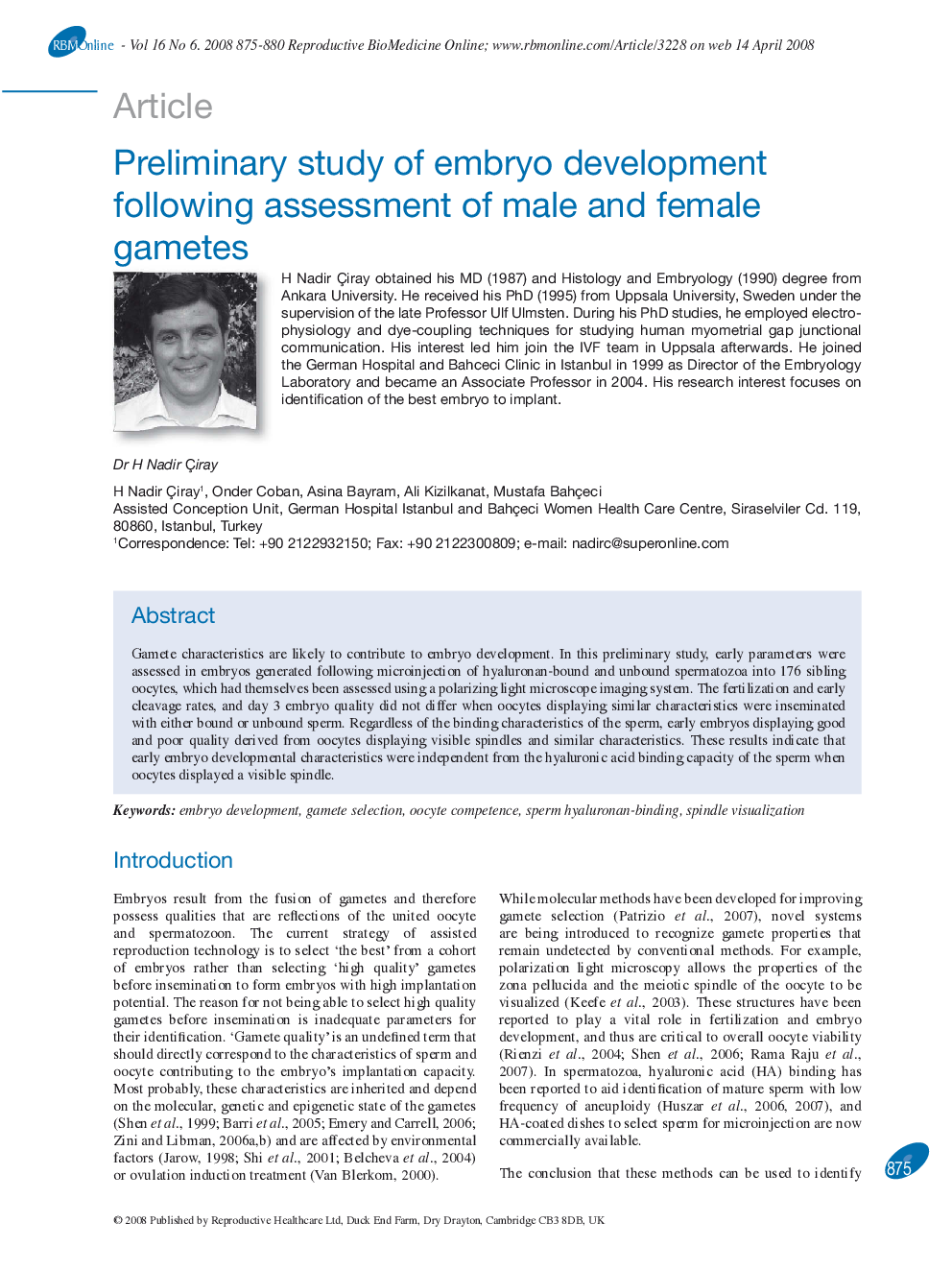 Preliminary study of embryo development following assessment of male and female gametes 