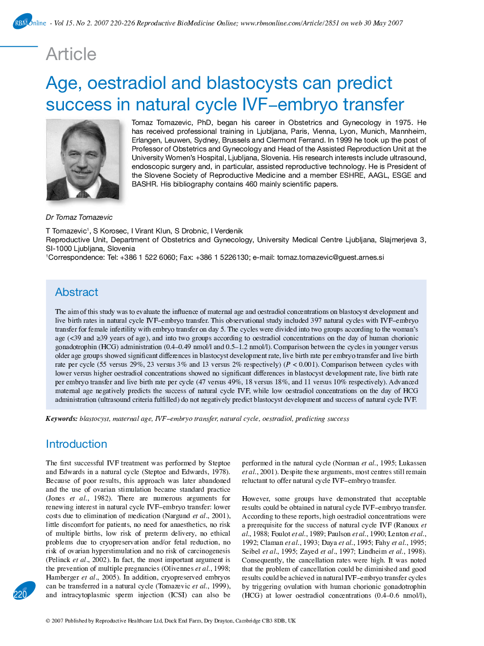 Age, oestradiol and blastocysts can predict success in natural cycle IVF–embryo transfer 