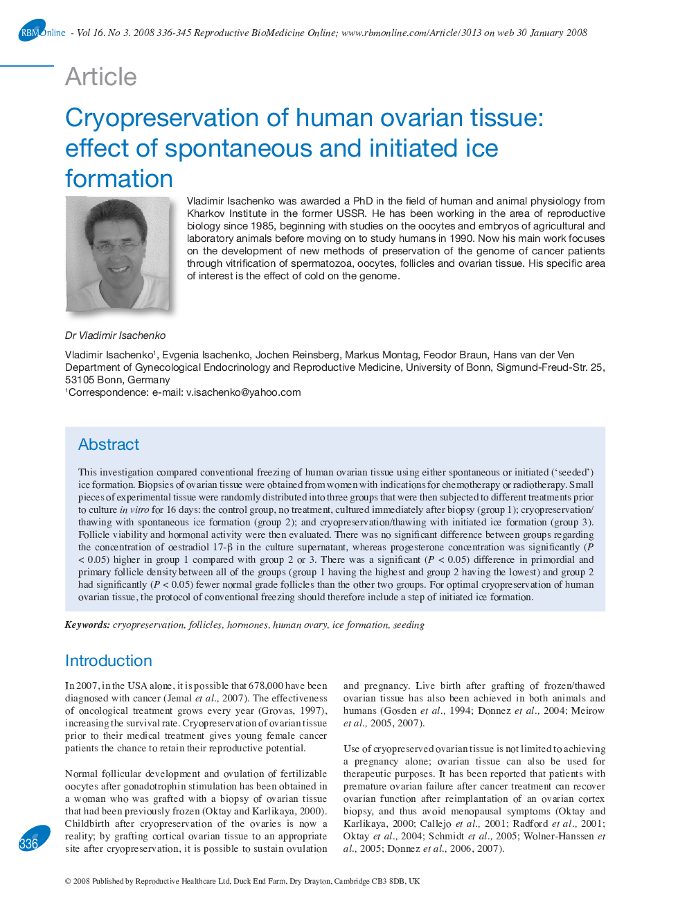 Cryopreservation of human ovarian tissue: effect of spontaneous and initiated ice formation 