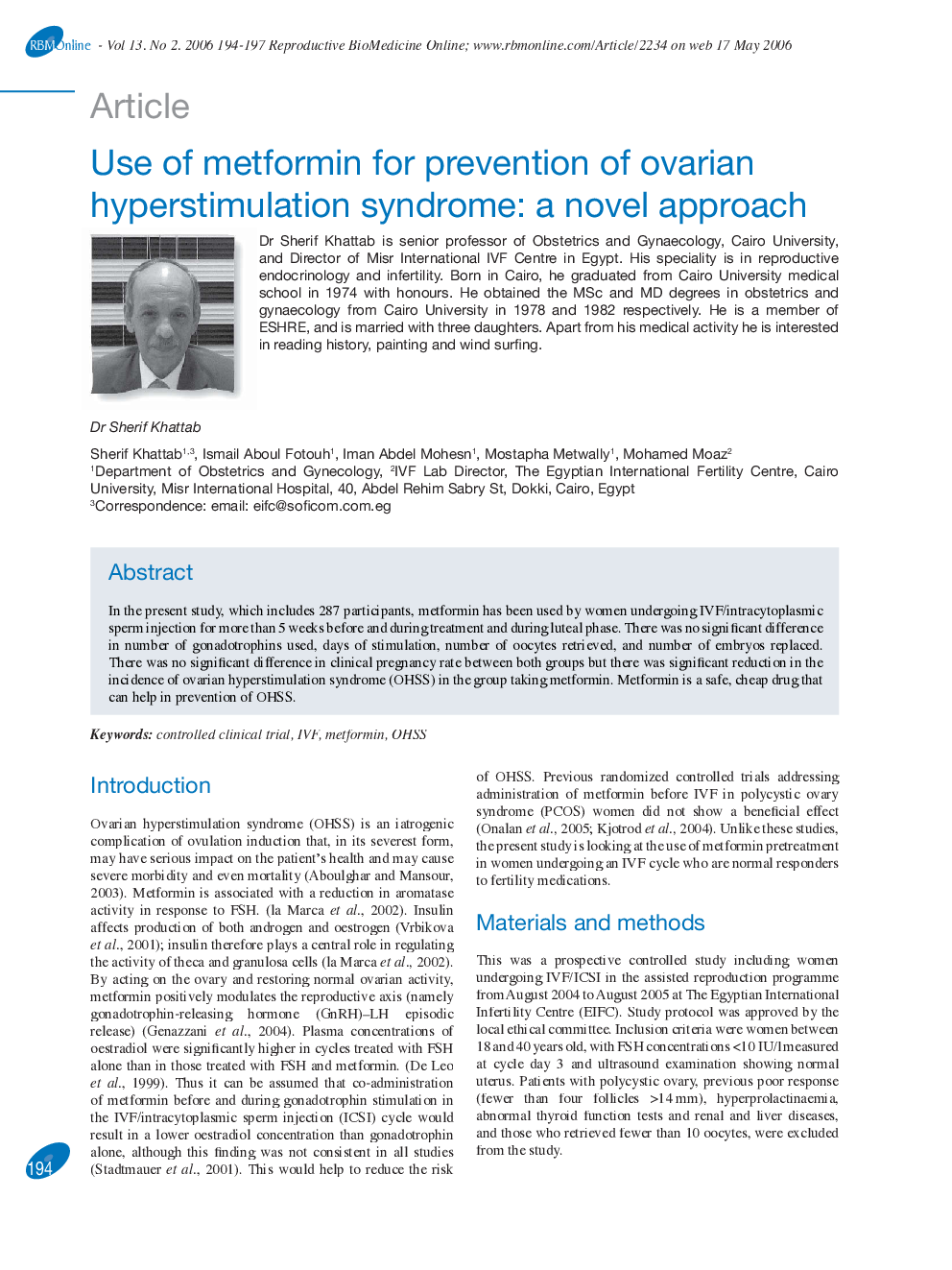 Use of metformin for prevention of ovarian hyperstimulation syndrome: a novel approach