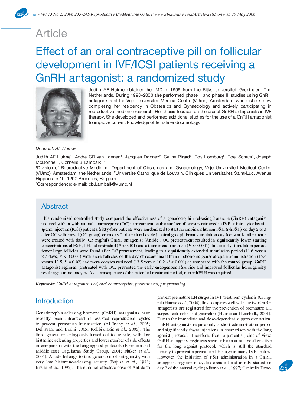 Effect of an oral contraceptive pill on follicular development in IVF/ICSI patients receiving a GnRH antagonist: a randomized study