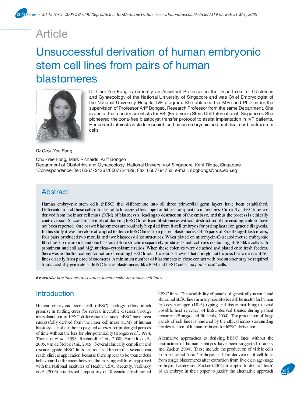 Unsuccessful derivation of human embryonic stem cell lines from pairs of human blastomeres