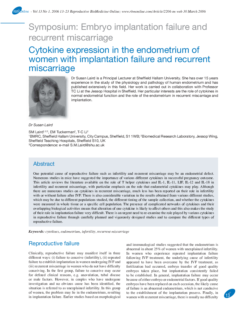 Cytokine expression in the endometrium of women with implantation failure and recurrent miscarriage