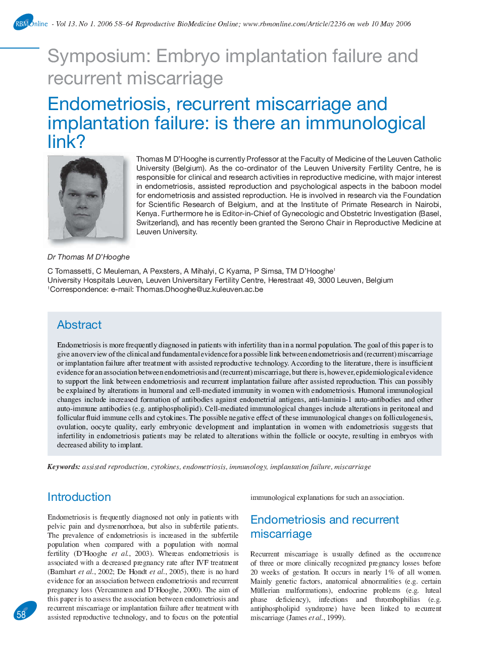 Endometriosis, recurrent miscarriage and implantation failure: is there an immunological link?