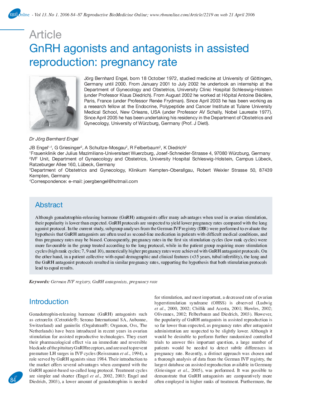 GnRH agonists and antagonists in assisted reproduction: pregnancy rate