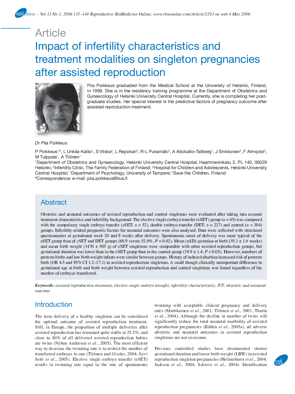 Impact of infertility characteristics and treatment modalities on singleton pregnancies after assisted reproduction