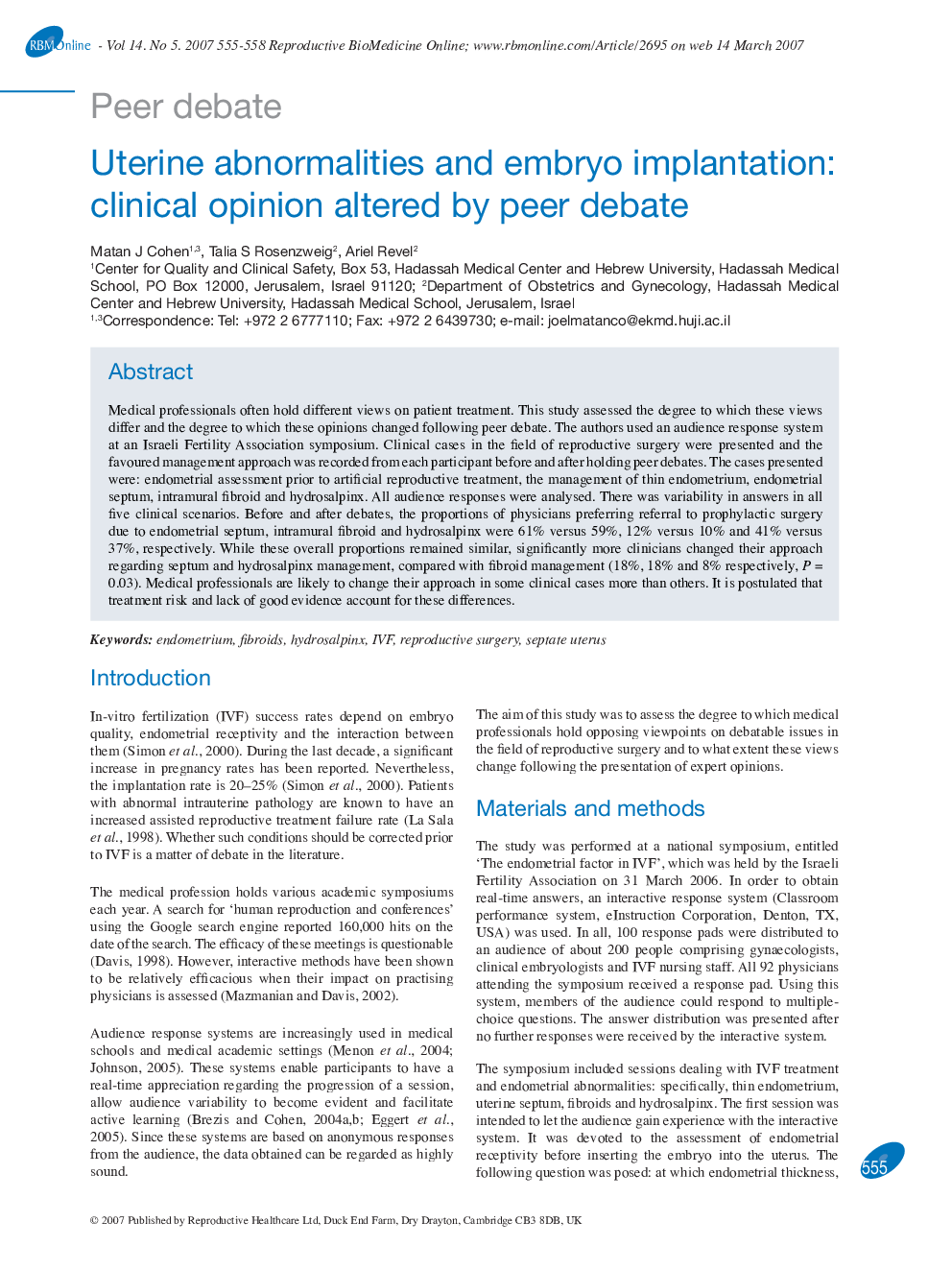 Uterine abnormalities and embryo implantation: clinical opinion altered by peer debate