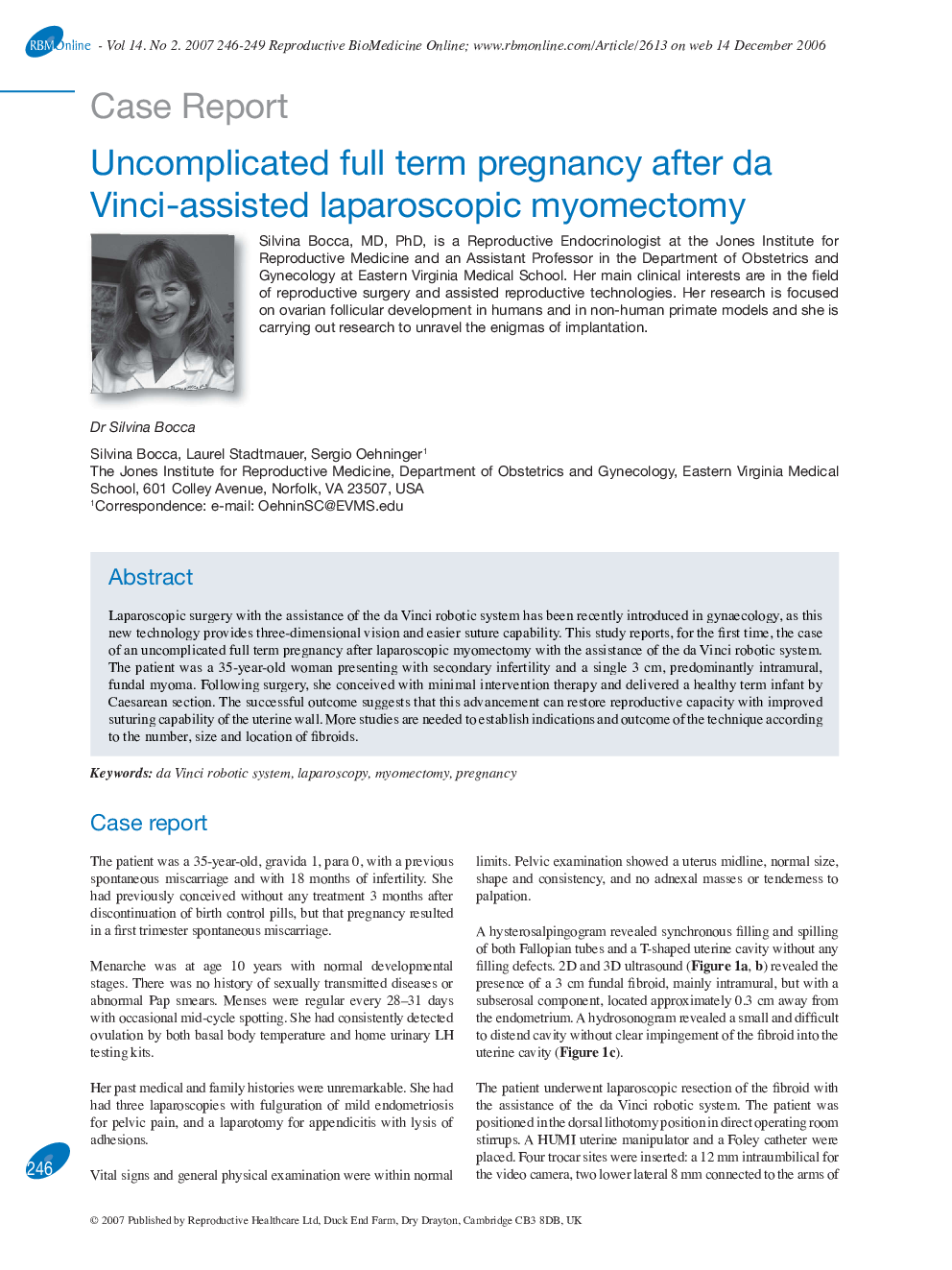 Uncomplicated full term pregnancy after da Vinci-assisted laparoscopic myomectomy