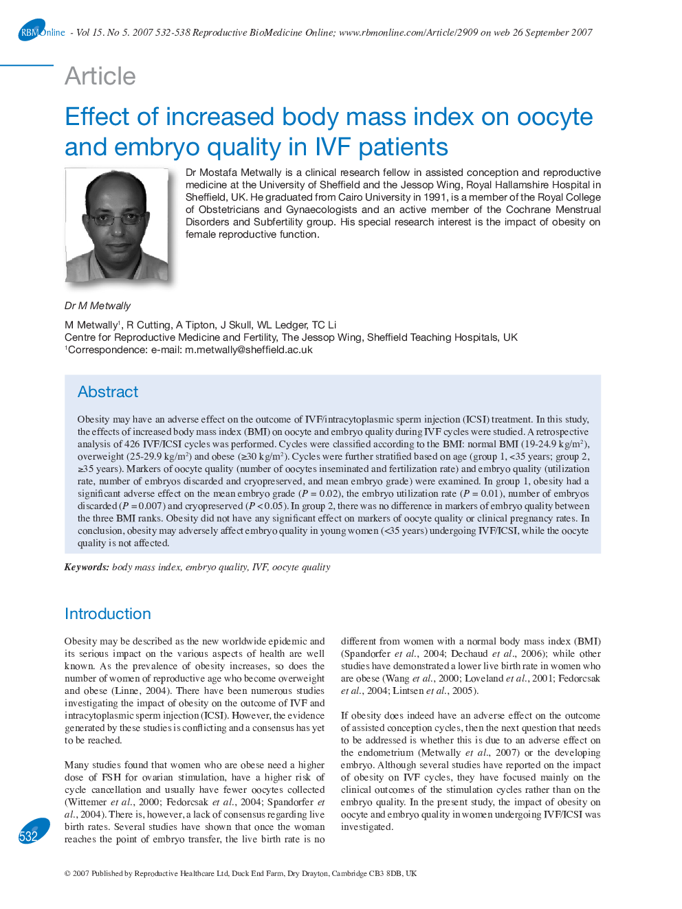 Effect of increased body mass index on oocyte and embryo quality in IVF patients 