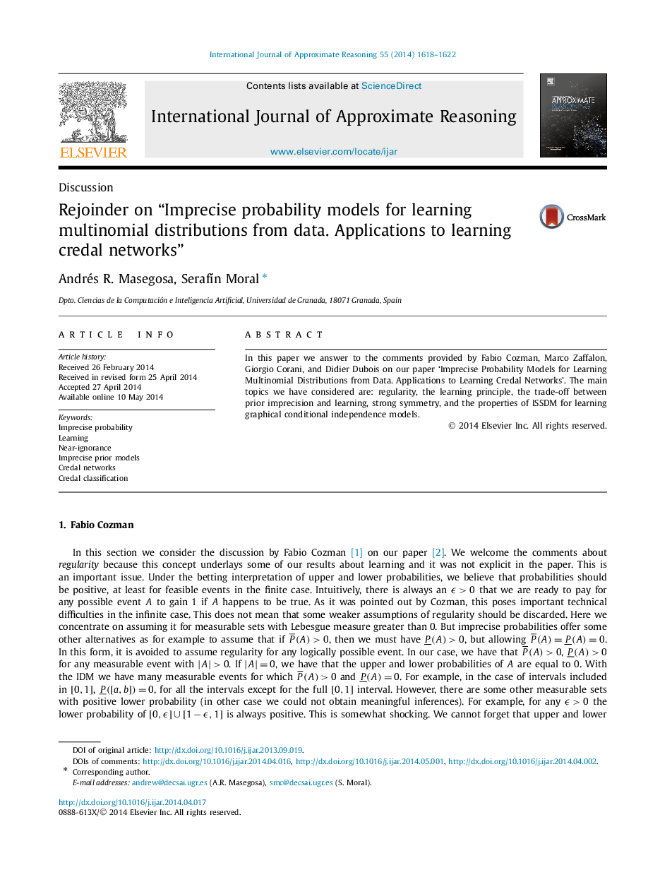 Rejoinder on “Imprecise probability models for learning multinomial distributions from data. Applications to learning credal networks”