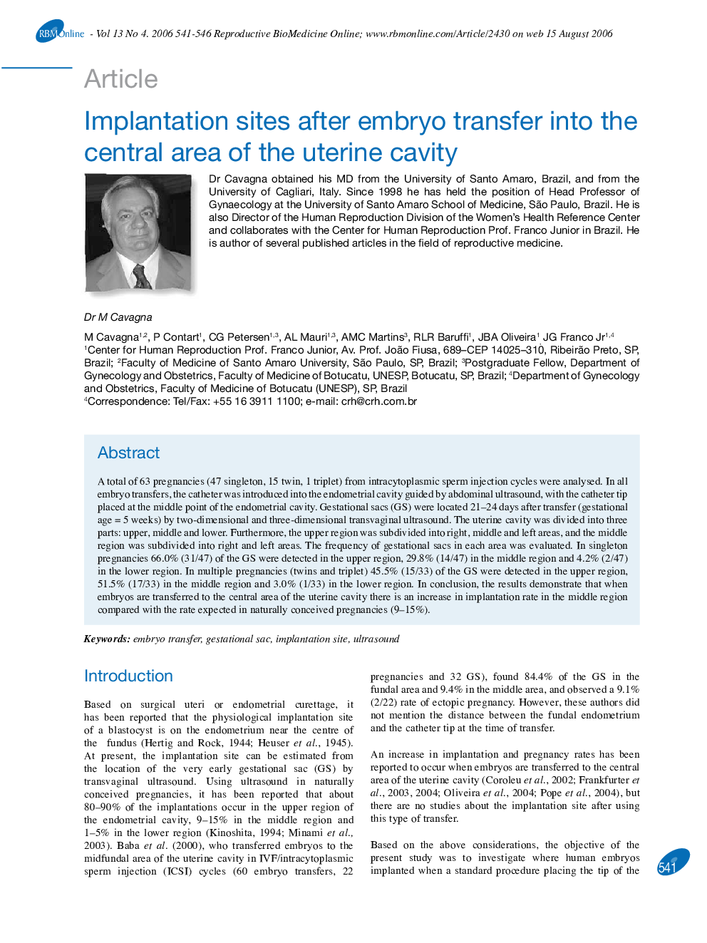 Implantation sites after embryo transfer into the central area of the uterine cavity