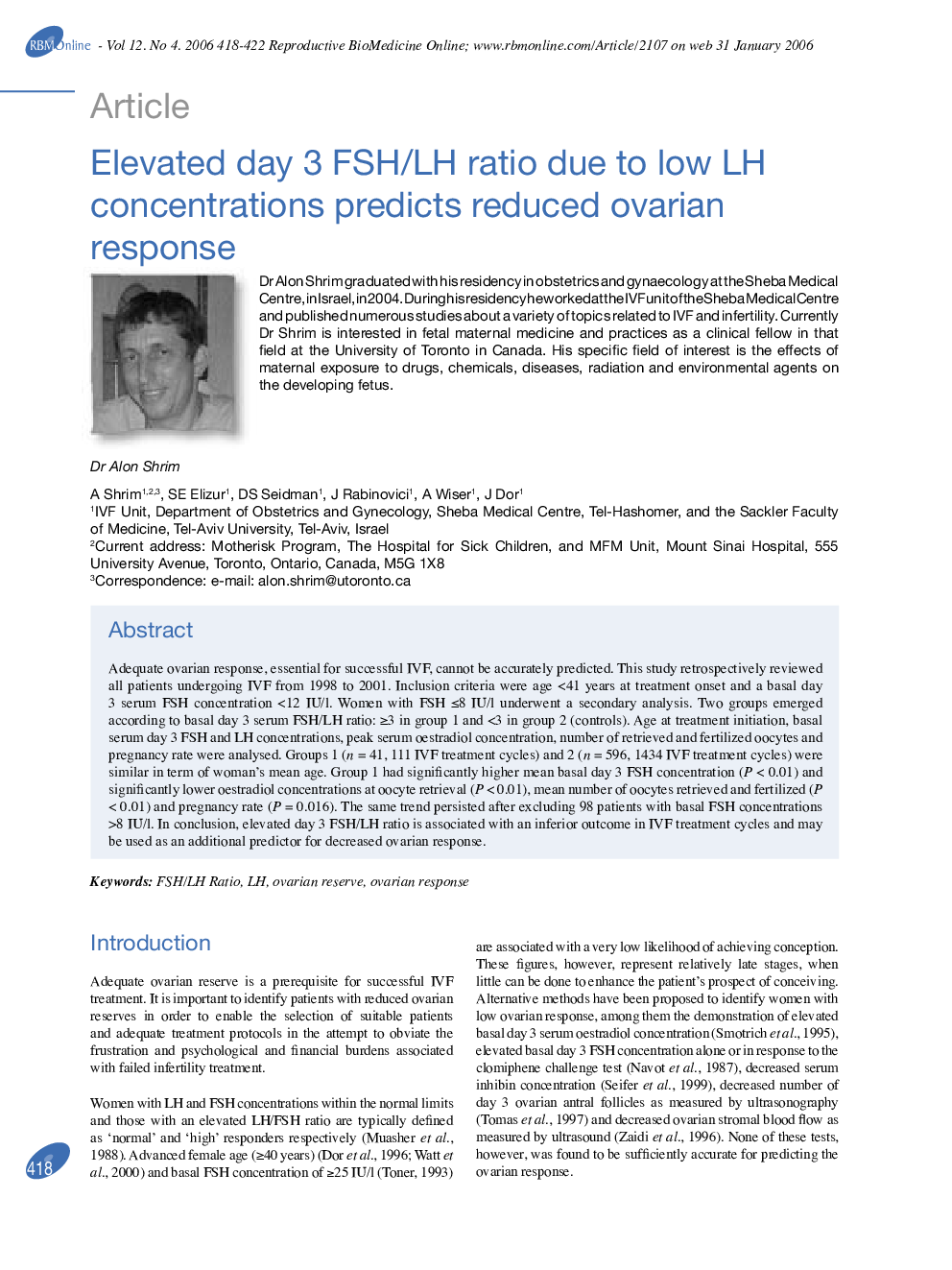 Elevated day 3 FSH/LH ratio due to low LH concentrations predicts reduced ovarian response 