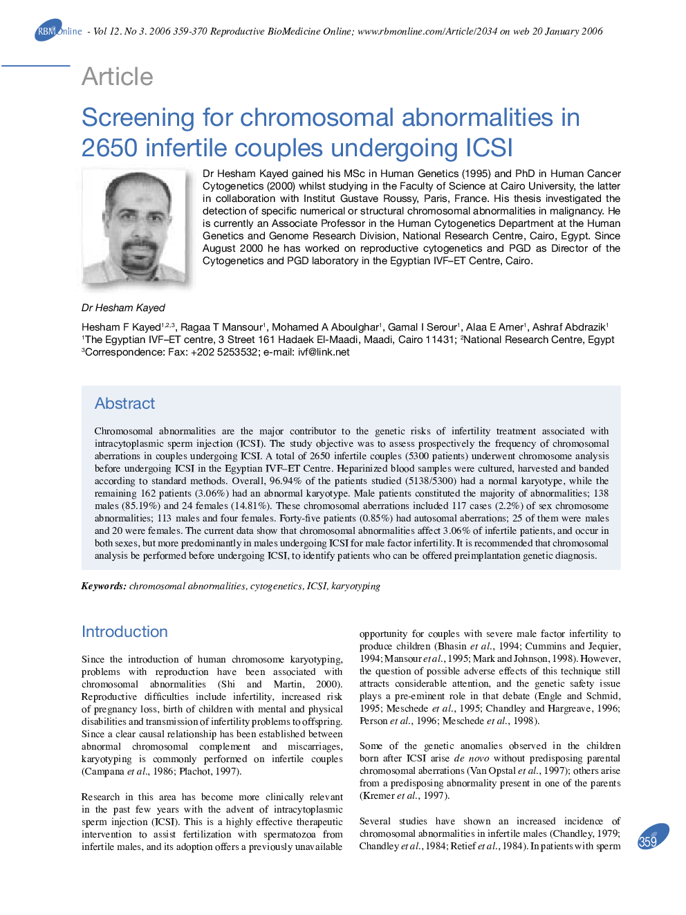 Screening for chromosomal abnormalities in 2650 infertile couples undergoing ICSI