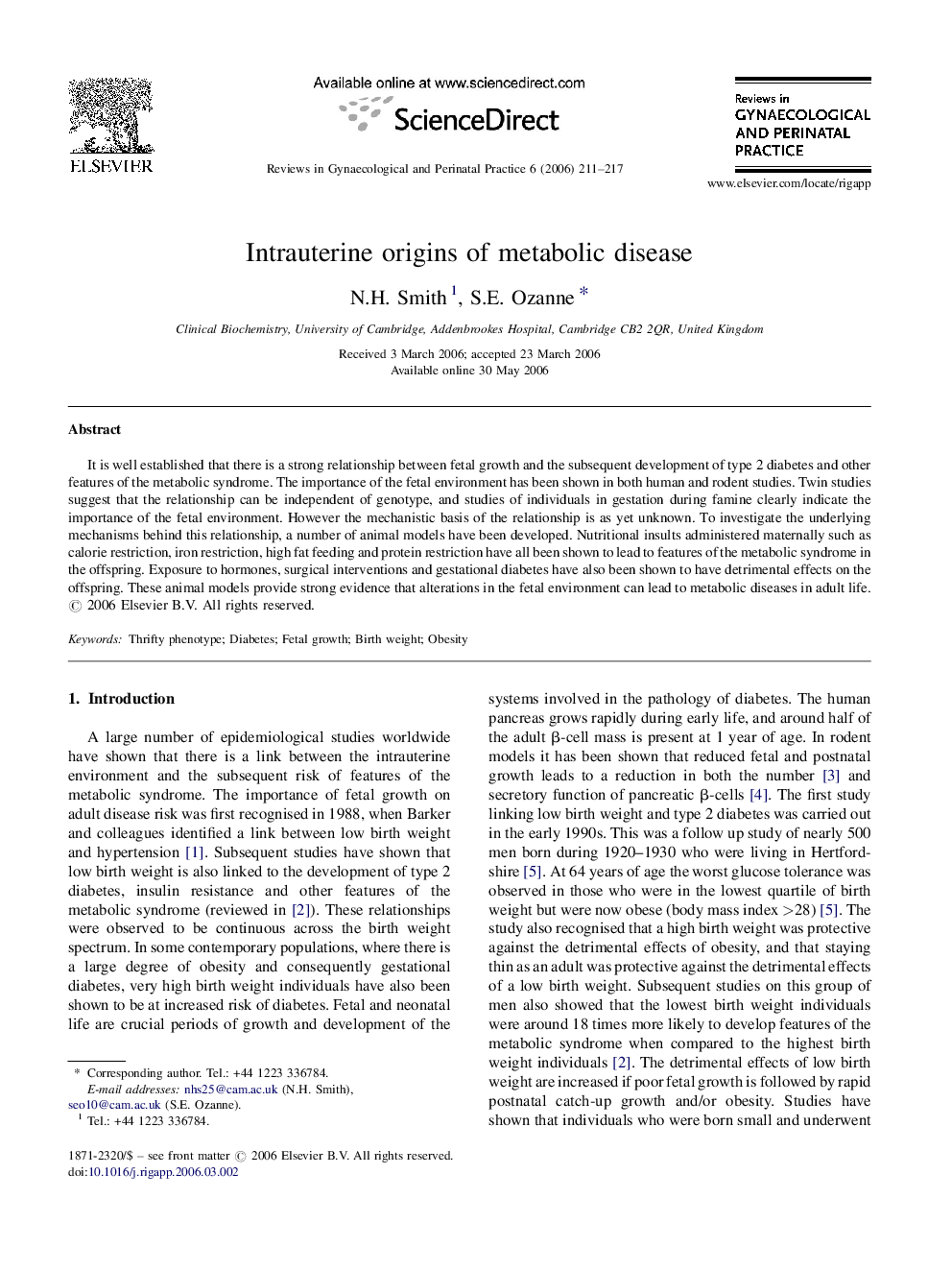 Intrauterine origins of metabolic disease