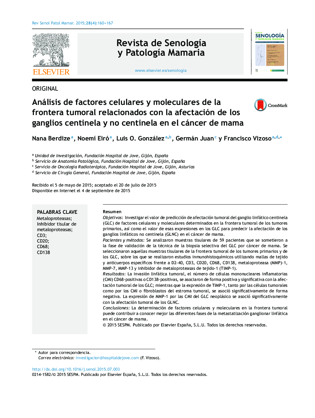 Análisis de factores celulares y moleculares de la frontera tumoral relacionados con la afectación de los ganglios centinela y no centinela en el cáncer de mama