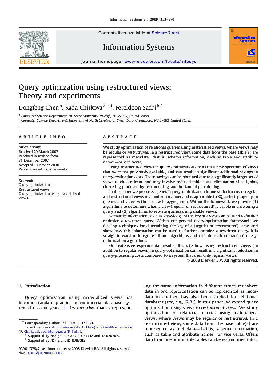 Query optimization using restructured views: Theory and experiments