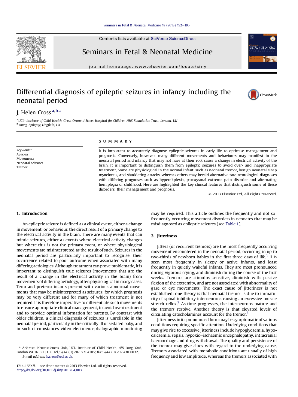 Differential diagnosis of epileptic seizures in infancy including the neonatal period