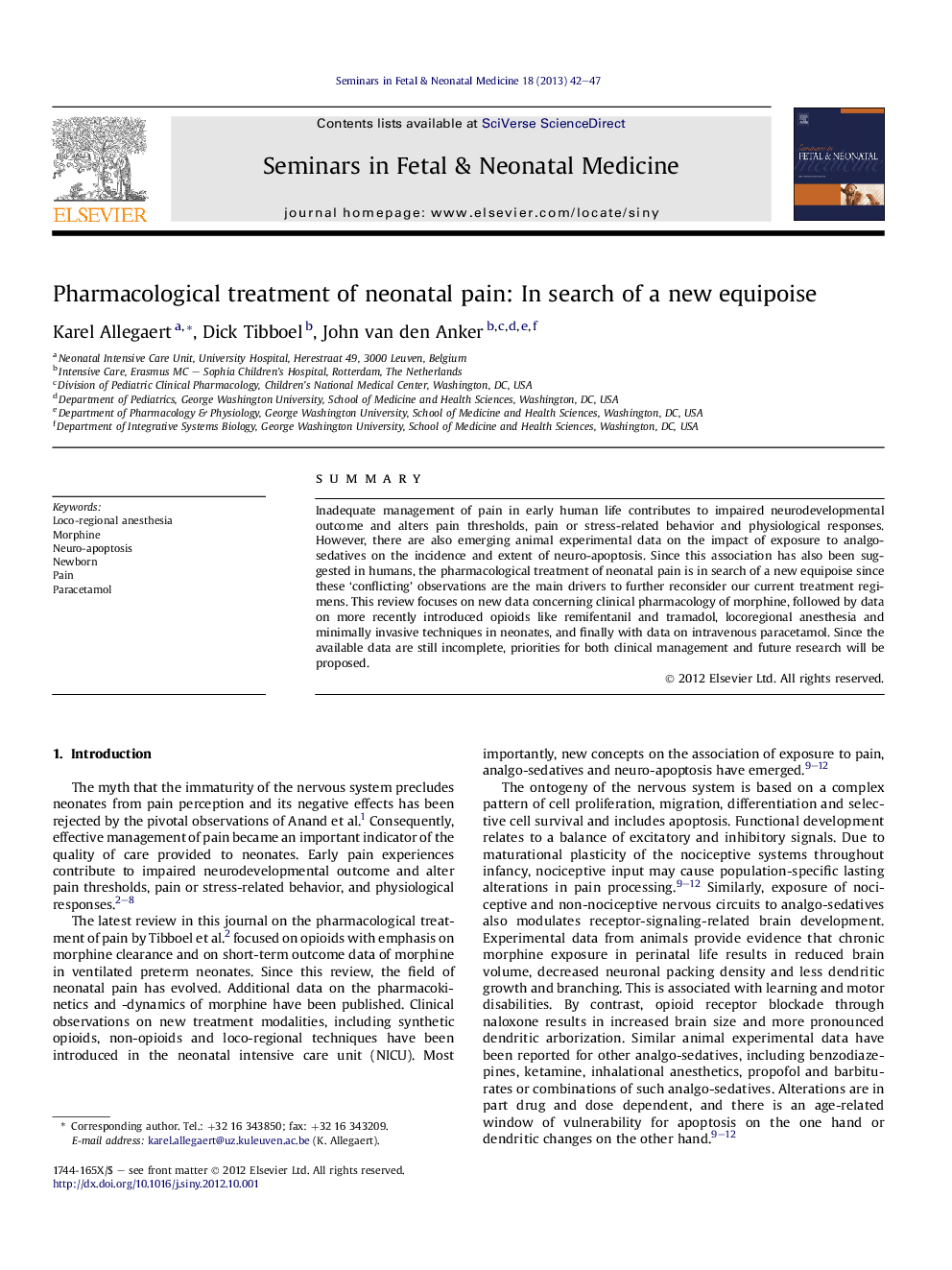 Pharmacological treatment of neonatal pain: In search of a new equipoise