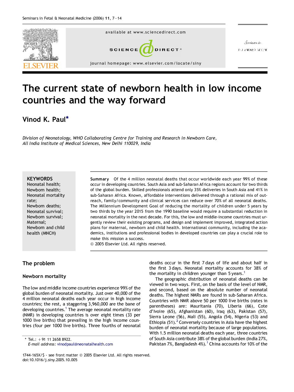 The current state of newborn health in low income countries and the way forward