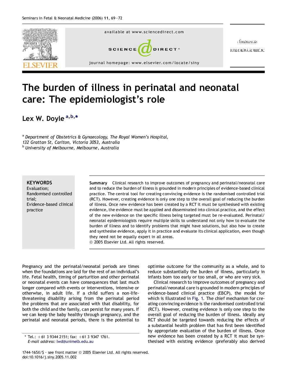 The burden of illness in perinatal and neonatal care: The epidemiologist's role