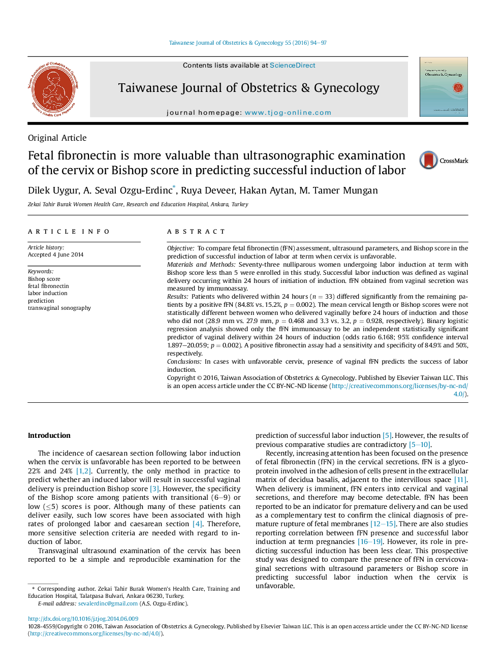 Fetal fibronectin is more valuable than ultrasonographic examination of the cervix or Bishop score in predicting successful induction of labor