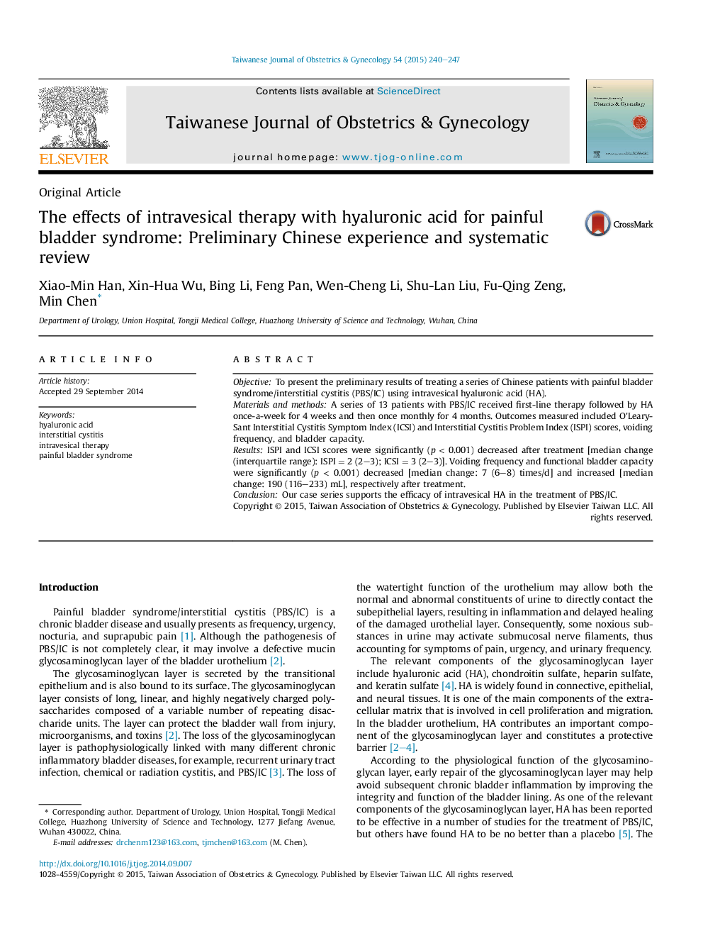 The effects of intravesical therapy with hyaluronic acid for painful bladder syndrome: Preliminary Chinese experience and systematic review