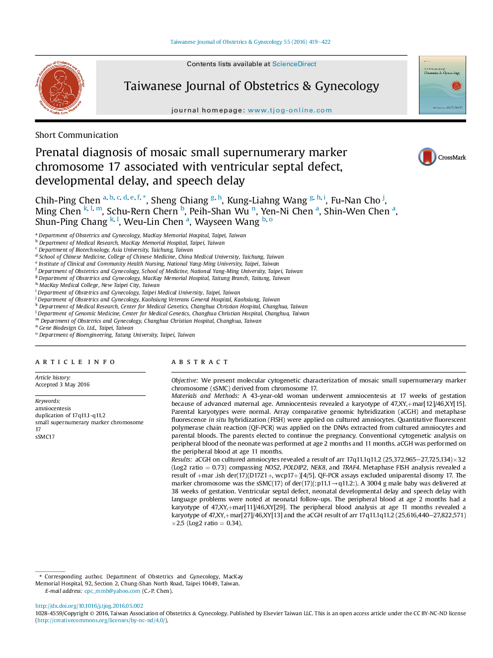 Prenatal diagnosis of mosaic small supernumerary marker chromosome 17 associated with ventricular septal defect, developmental delay, and speech delay