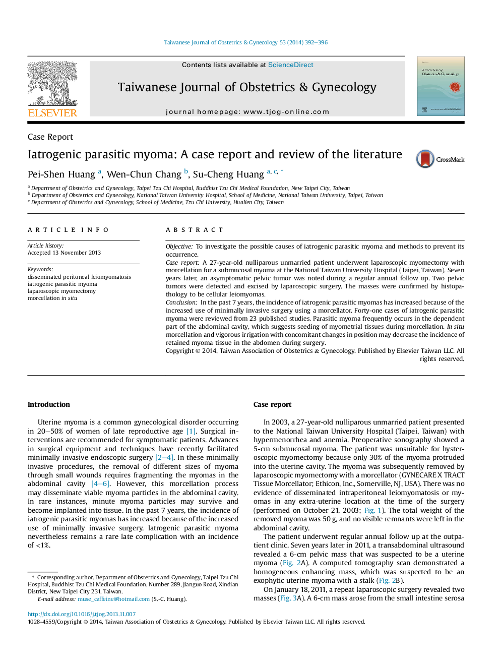 Iatrogenic parasitic myoma: A case report and review of the literature