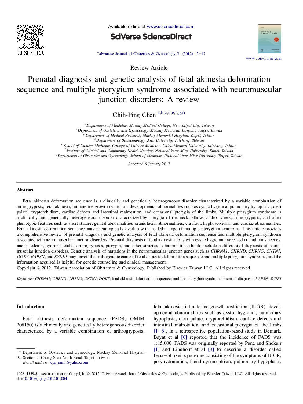 Prenatal diagnosis and genetic analysis of fetal akinesia deformation sequence and multiple pterygium syndrome associated with neuromuscular junction disorders: A review