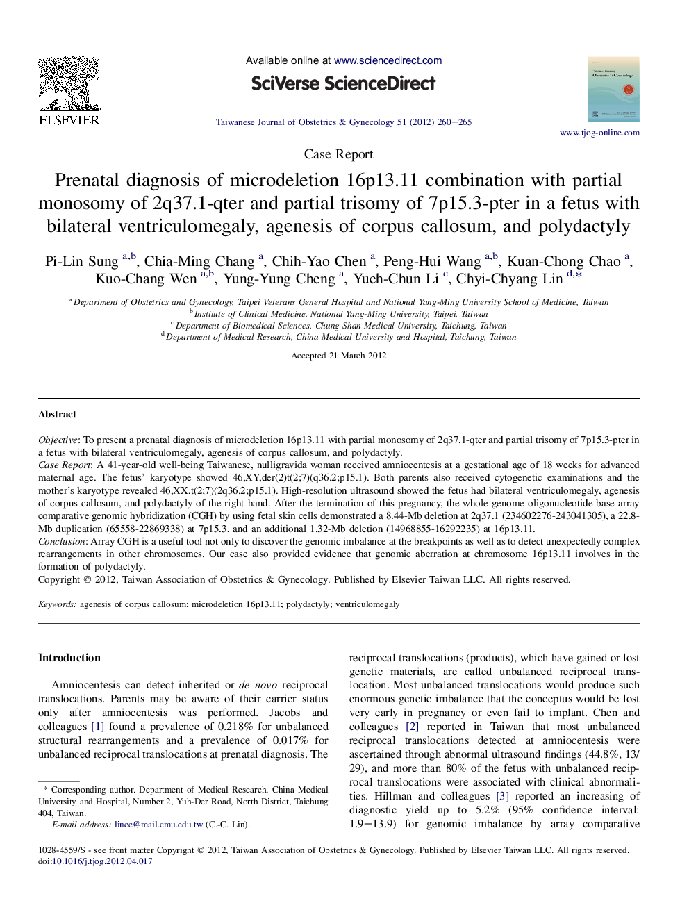 Prenatal diagnosis of microdeletion 16p13.11 combination with partial monosomy of 2q37.1-qter and partial trisomy of 7p15.3-pter in a fetus with bilateral ventriculomegaly, agenesis of corpus callosum, and polydactyly