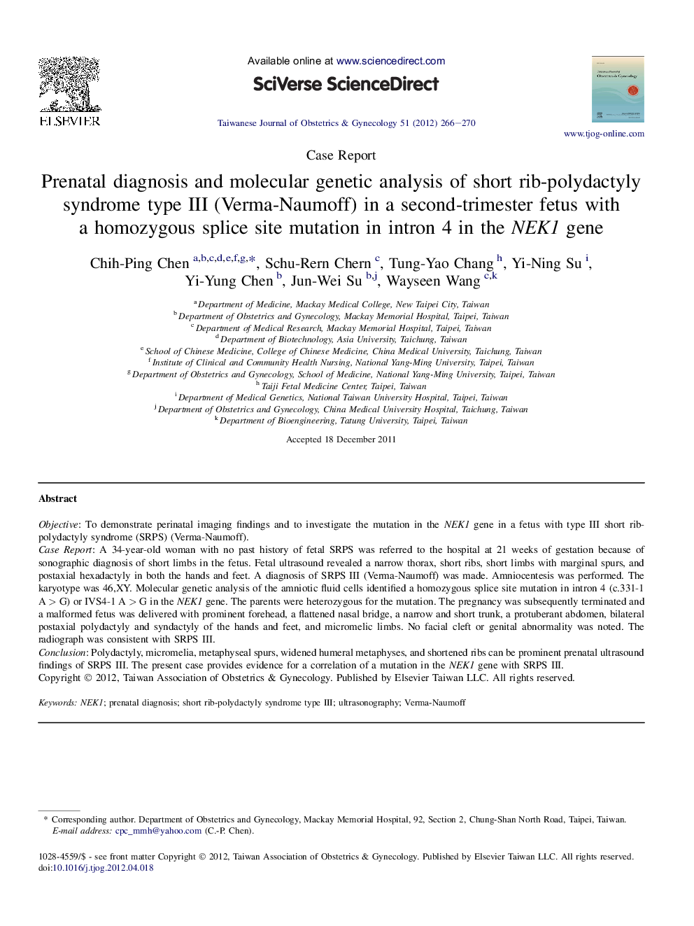 Prenatal diagnosis and molecular genetic analysis of short rib-polydactyly syndrome type III (Verma-Naumoff) in a second-trimester fetus with a homozygous splice site mutation in intron 4 in the NEK1 gene