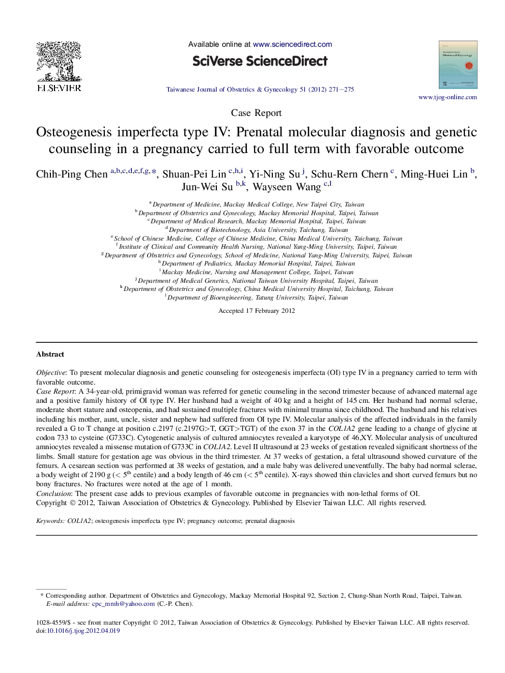 Osteogenesis imperfecta type IV: Prenatal molecular diagnosis and genetic counseling in a pregnancy carried to full term with favorable outcome