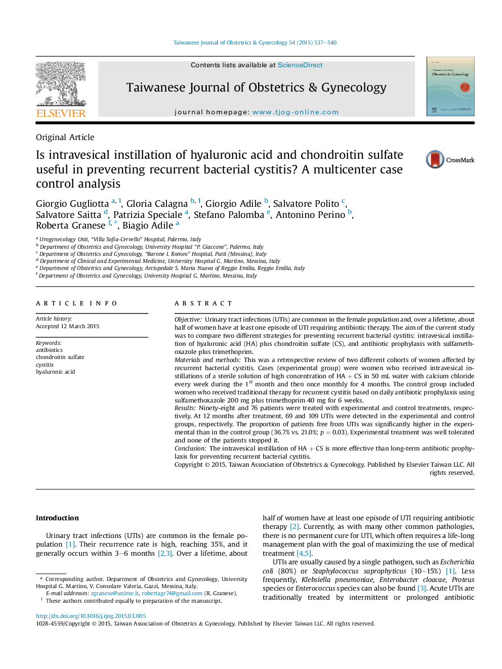 Is intravesical instillation of hyaluronic acid and chondroitin sulfate useful in preventing recurrent bacterial cystitis? A multicenter case control analysis