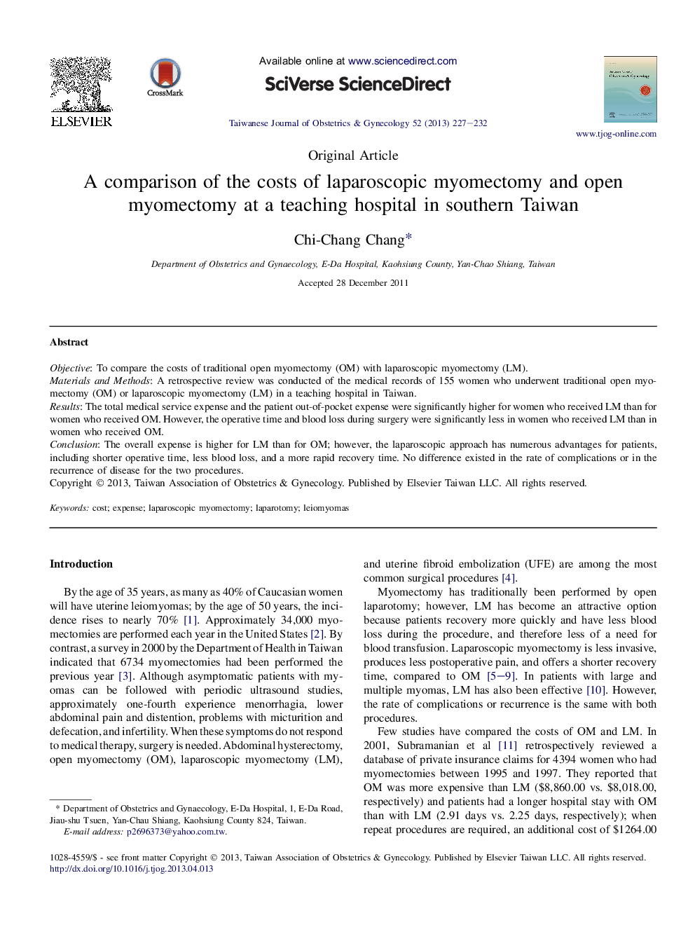 A comparison of the costs of laparoscopic myomectomy and open myomectomy at a teaching hospital in southern Taiwan