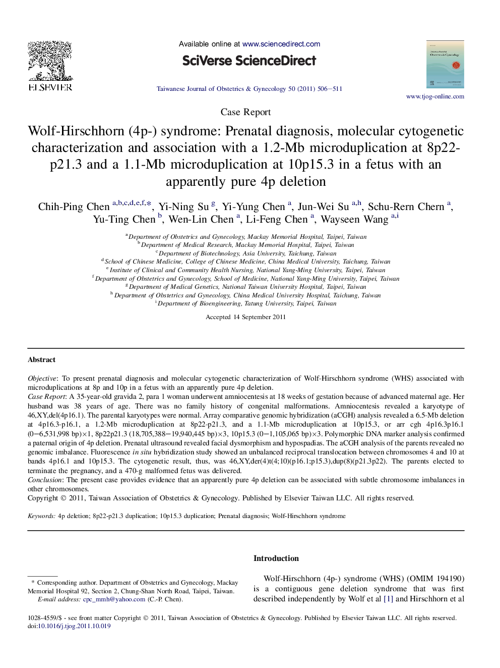 Wolf-Hirschhorn (4p-) syndrome: Prenatal diagnosis, molecular cytogenetic characterization and association with a 1.2-Mb microduplication at 8p22-p21.3 and a 1.1-Mb microduplication at 10p15.3 in a fetus with an apparently pure 4p deletion