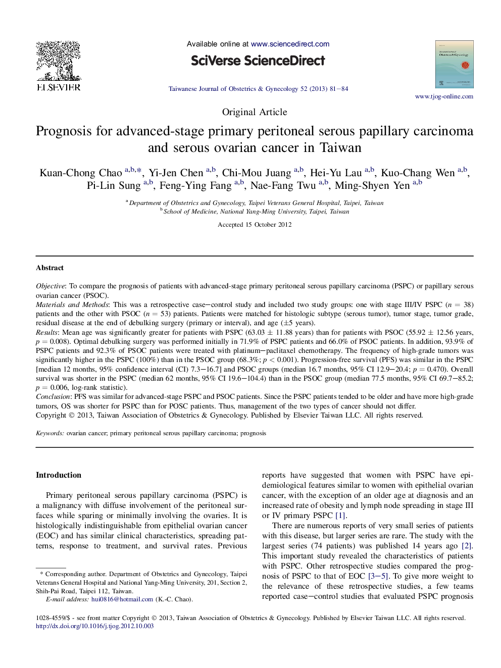 Prognosis for advanced-stage primary peritoneal serous papillary carcinoma and serous ovarian cancer in Taiwan