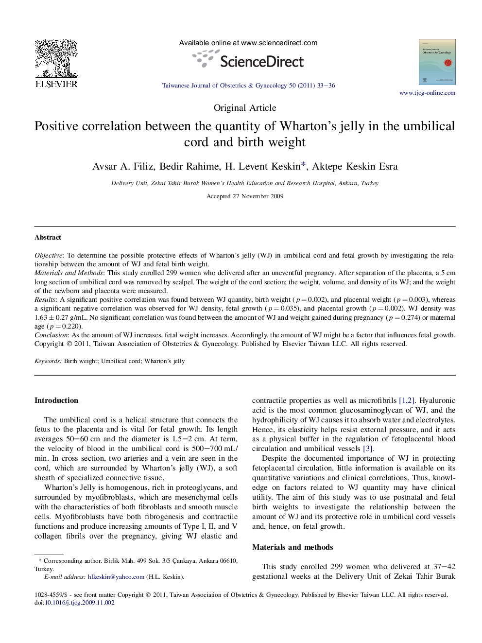 Positive correlation between the quantity of Wharton’s jelly in the umbilical cord and birth weight