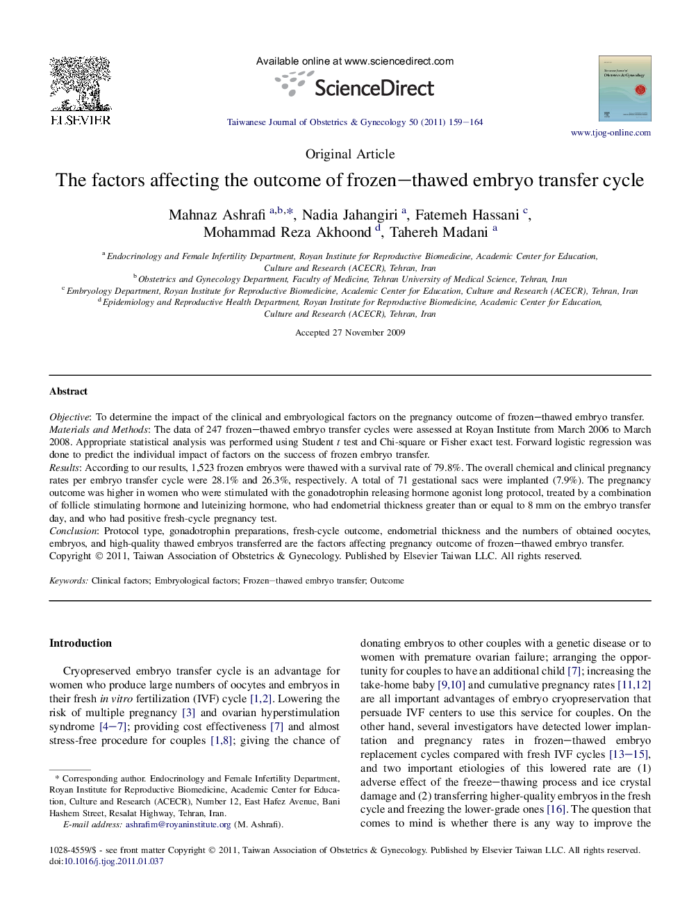 The factors affecting the outcome of frozen–thawed embryo transfer cycle