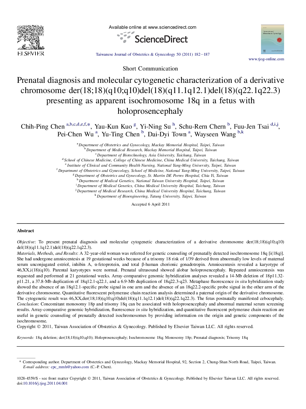 Prenatal diagnosis and molecular cytogenetic characterization of a derivative chromosome der(18;18)(q10;q10)del(18)(q11.1q12.1)del(18)(q22.1q22.3) presenting as apparent isochromosome 18q in a fetus with holoprosencephaly